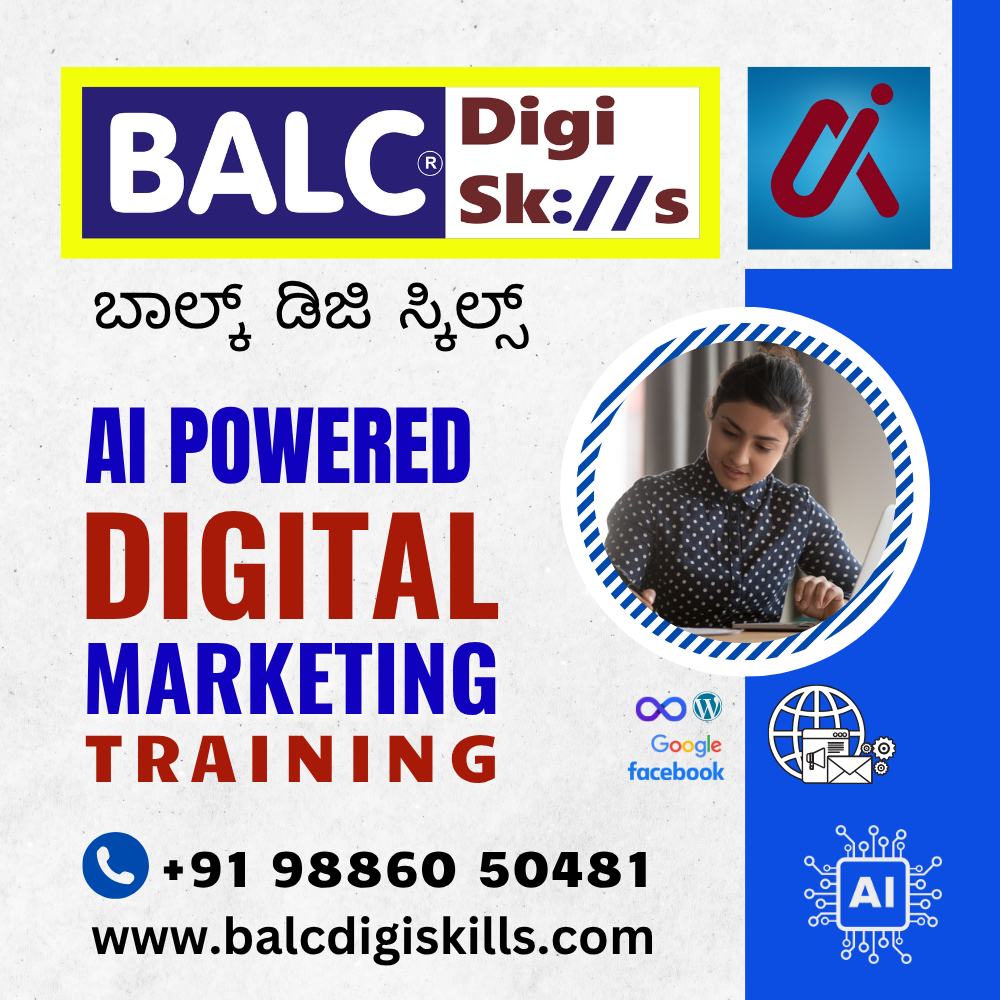 Digital_Markting_Courses_in_Bengaluru_BALC_Digi_Skills - Malleshwaram - Rajajinagar - Jayanagar - Basavangudi - Sunkadakatte